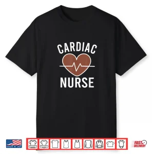 Cardiac Nurse Er Medical Nurses Nursing Medical Graduation Shirt