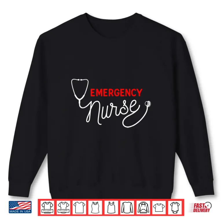 Sweatshirt Emergency Nurse Clothing Er Nurse Shirt