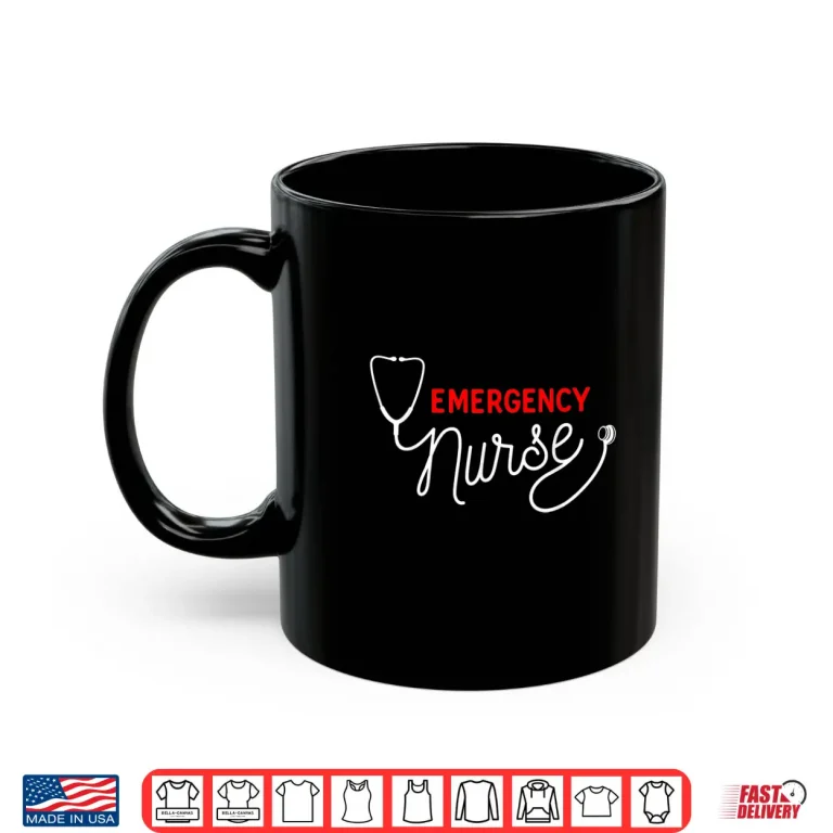 Mug Emergency Nurse Clothing Er Nurse Shirt