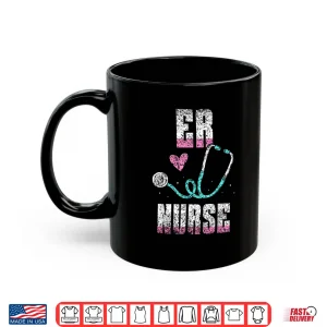 Mug Er Nurse Ed Emergency Room Nurses Nursing Shirt