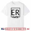 Er Nurse Emergency Nurses Week Nursing Women Appreciation Shirt
