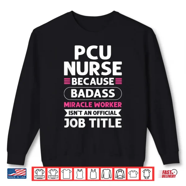 Sweatshirt Er Nurse Miracle Worker. Er Nursing Shirt