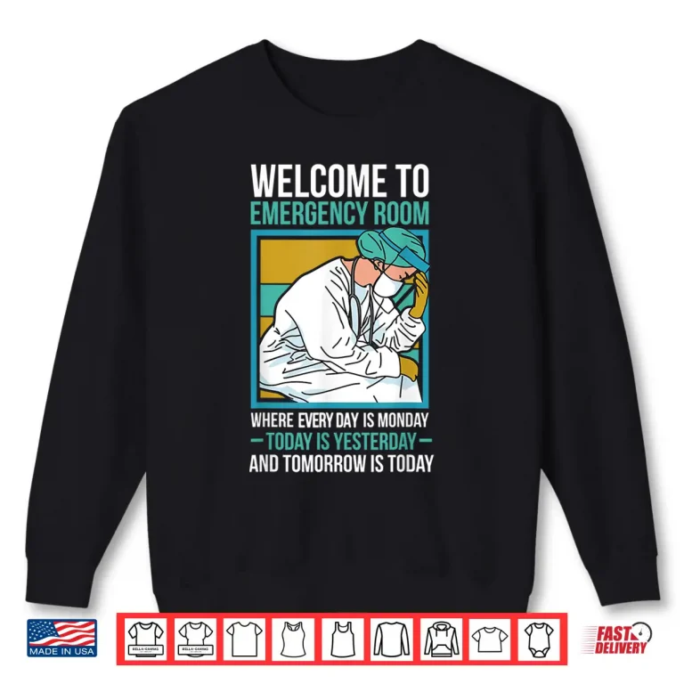 Sweatshirt Funny Er Nurse Emergency Nurse Er Nursing Shirt