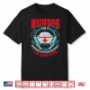 Nurses Like It Harder Faster Deeper Cpr Saves Lives Er Nurse Shirt