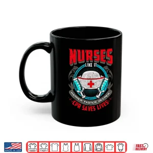 Nurses Like It Harder Faster Deeper Cpr Saves Lives Er Nurse Shirt 3 Mug Nurses Like It Harder Faster Deeper Cpr Saves Lives Er Nurse Shirt