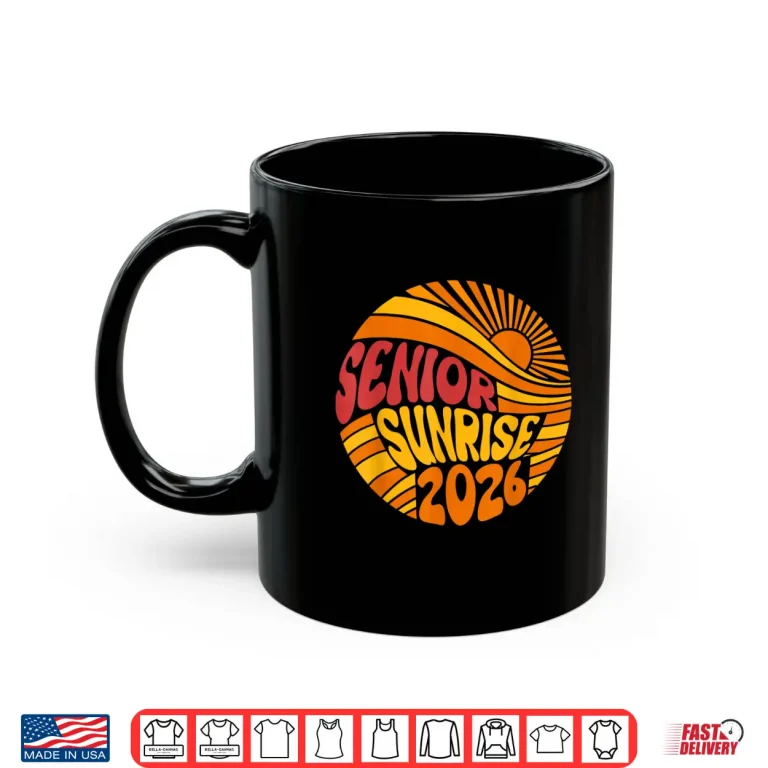 Mug Senior Sunrise 2026 High School 12th Twelfth Grade Sun Shirt