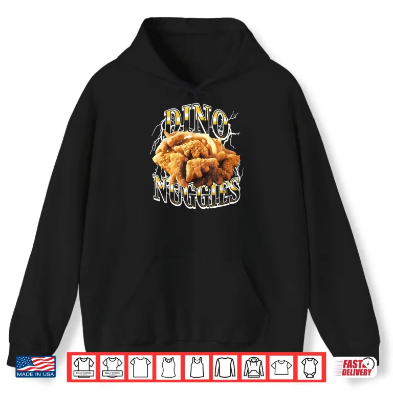 Hoodie Dino Nuggies Shirt