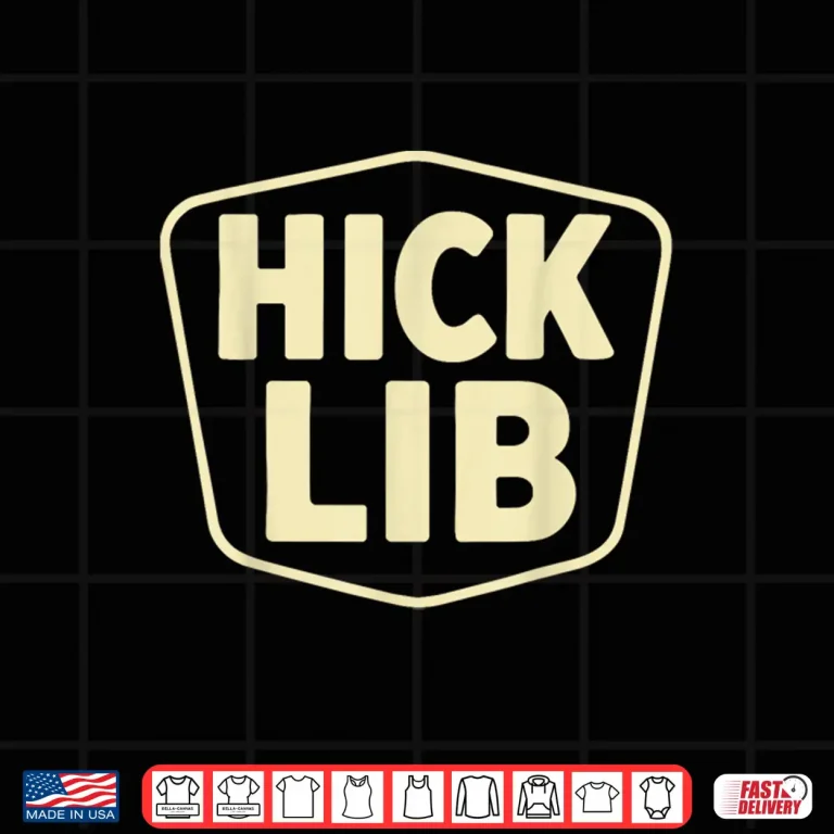 Design Hick Lib Shirt