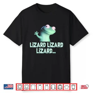 Weirdcore Animal Women Men Lizard Lizard Lizard Meme Shirt