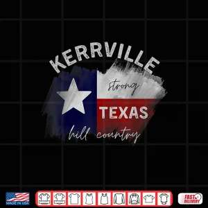 Design Kerrville Strong Hill Country Pride Texas Lovers Sunset Shirt