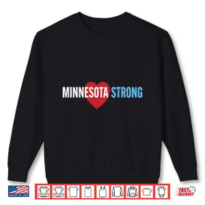 Sweatshirt Minnesota Strong Community Strength Prayer Support Shirt