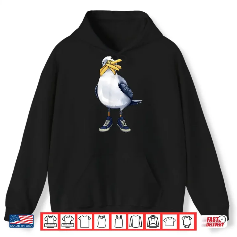 Hoodie Seagull With Fries And Sneakers Fun Shirt