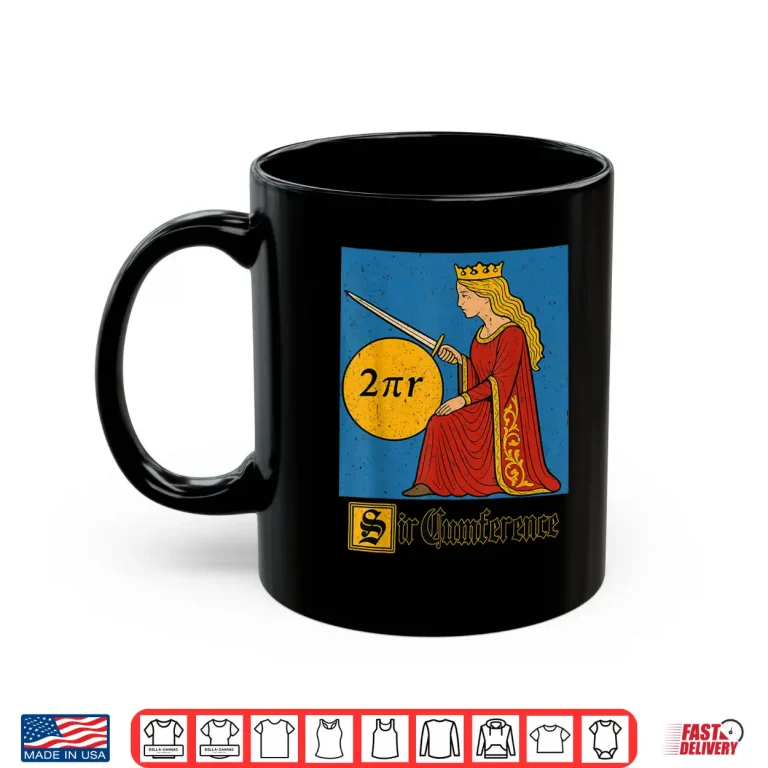 Mug Sir Cumference Shirt