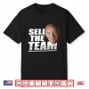 Jerry Jones Sell The Team Shirt