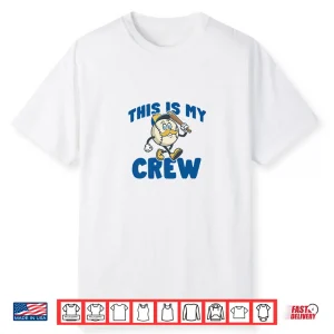 This Is My Crew Shirt