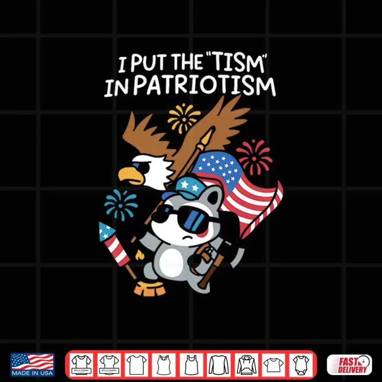 Design I Put The Tism in Patriotism Athletic Eagle Funny Shirt