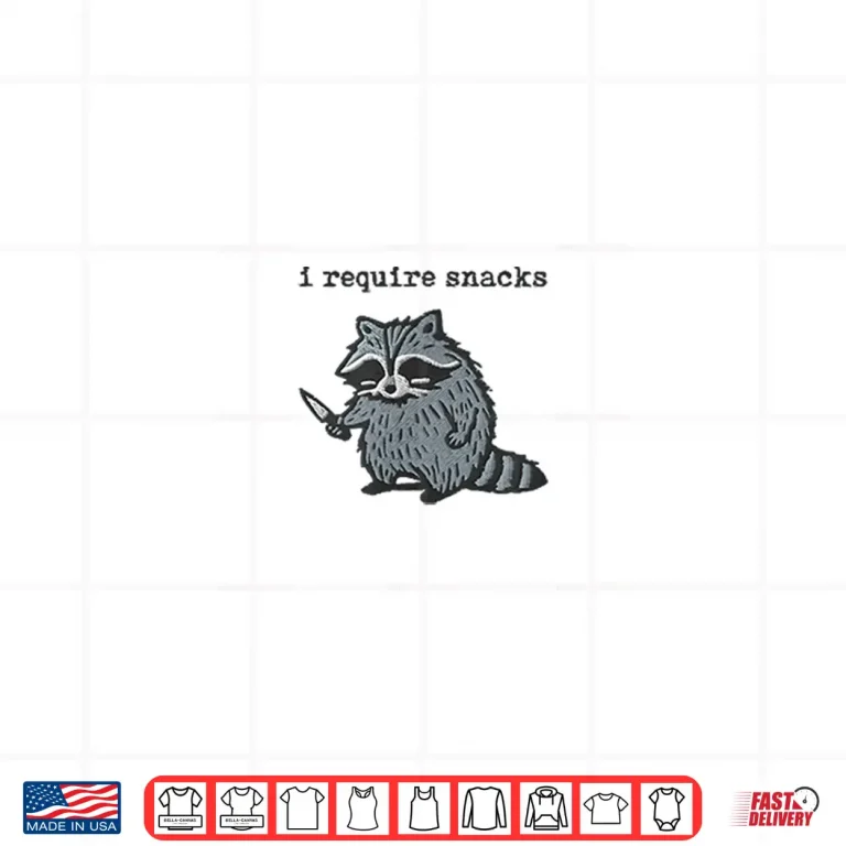Design I Require Snacks Raccoon Shirt