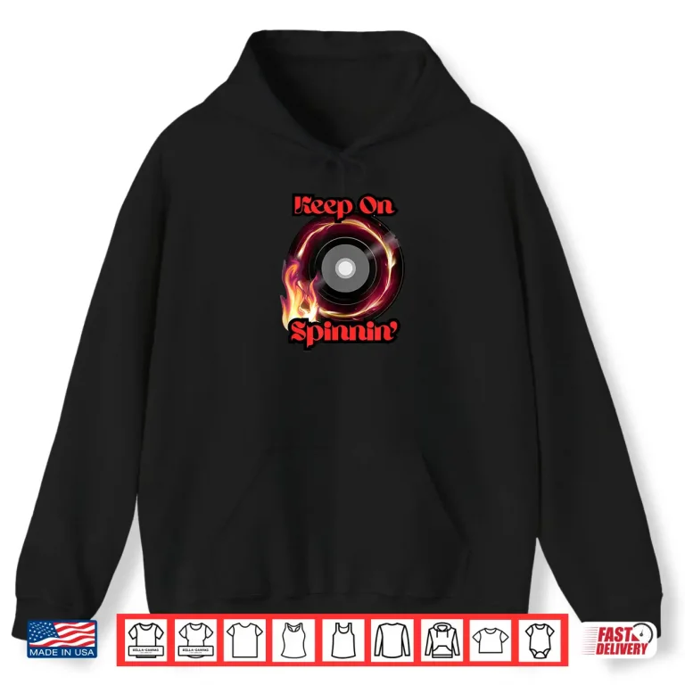 Hoodie Keep On Spinnin DJ Shirt