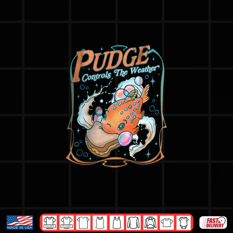 Design Pudge Controls The Weather Shirt