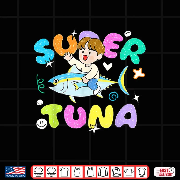 Design Super Tuna Kpop Shirt
