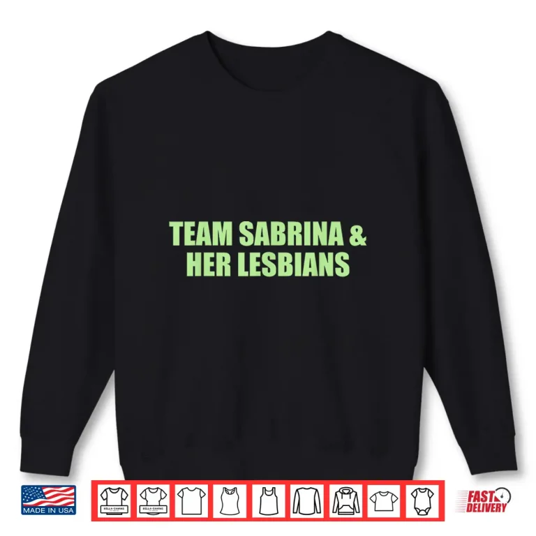 Sweatshirt Team Sabrina Her Lesbians Retro LBGT Aesthetic Shirt