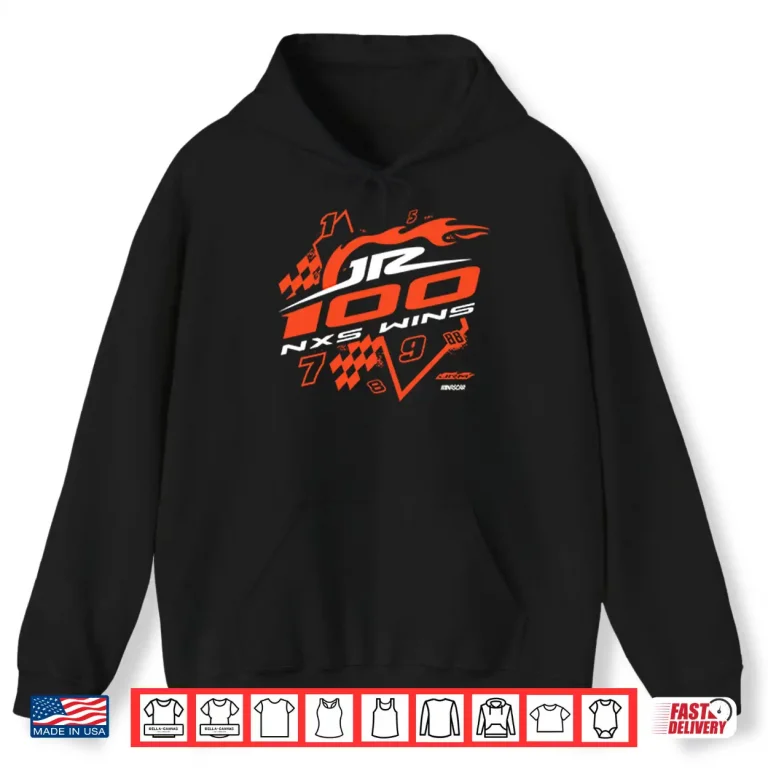 Hoodie JR Motorsports Team 100th Xfinity Series Wins Shirt