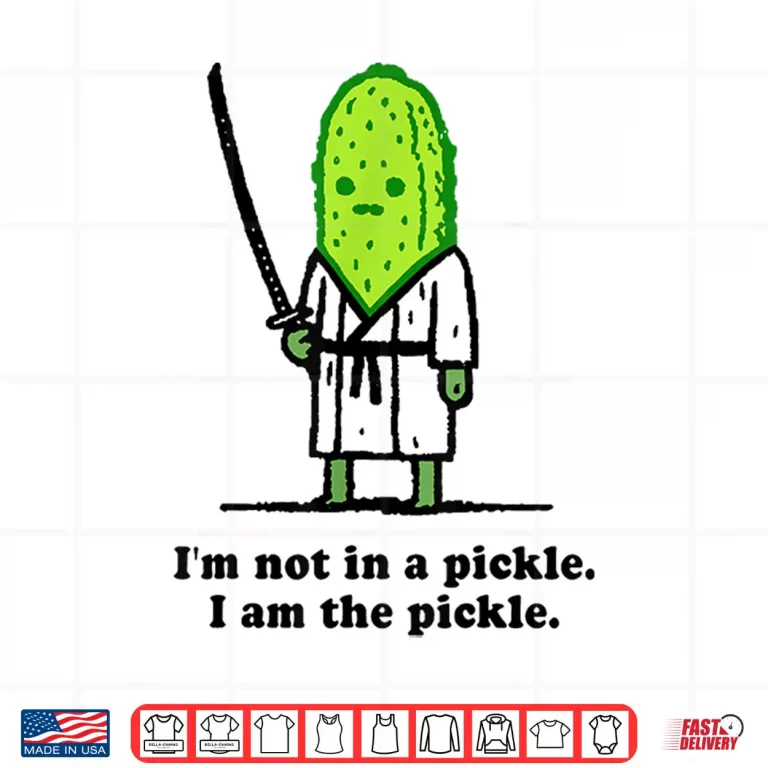 Design Im Not In A Pickle I Am The Pickle Cucumber Samurai Shirt