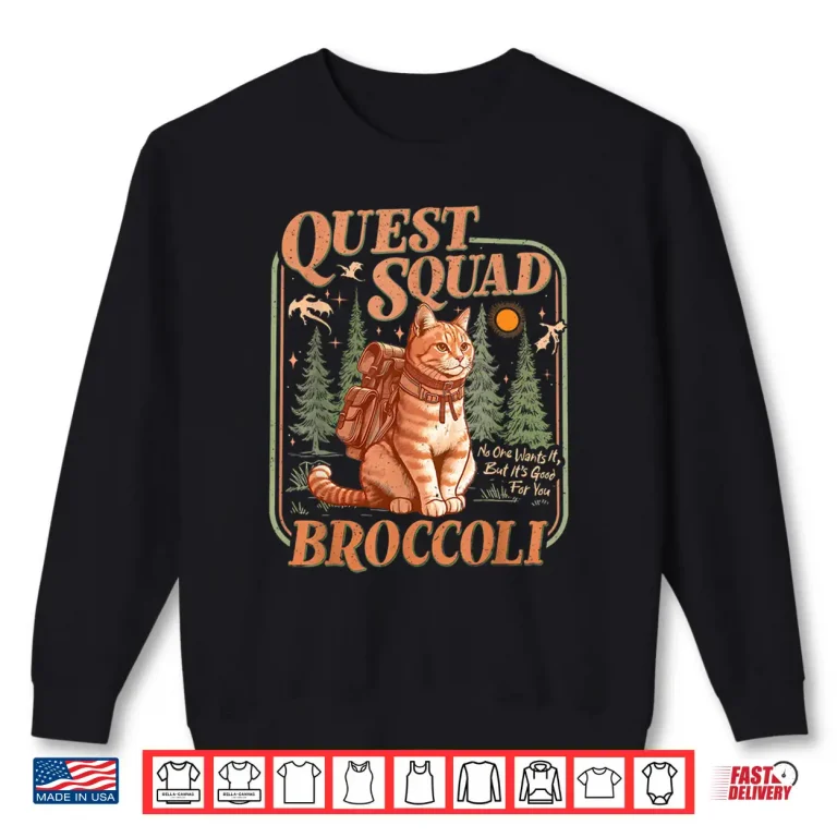Sweatshirt Quest Fantasy Squad Broccoli Kitten Funny Cat Shirt