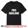 Free Ghislaine Shirt