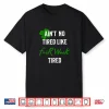 Ain’T No Tired Like Fair Week Tired Funny Shirt