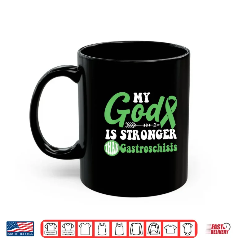 Mug My God is Stronger Than Gastroschisis Awareness Warrior Shirt