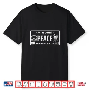 Peace Sign Cute Axolotl Missouri License Plate Shirt