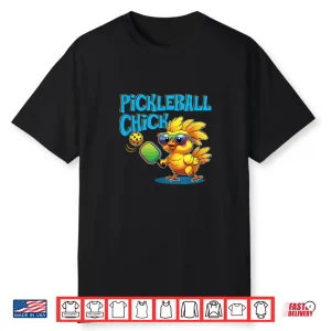 Pickleball Chick Shirt
