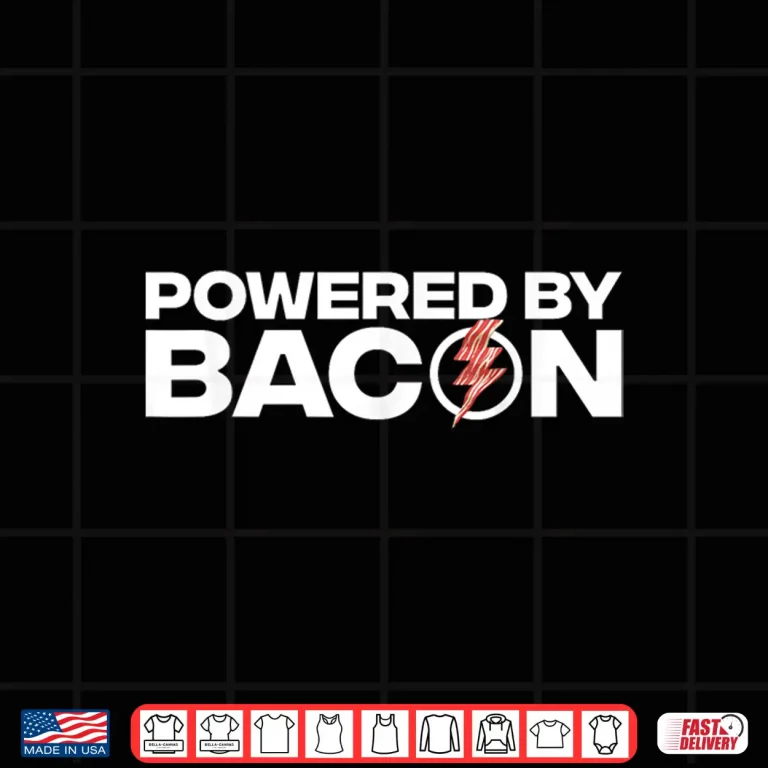Design Powered By Bacon Bacon Lover Shirt