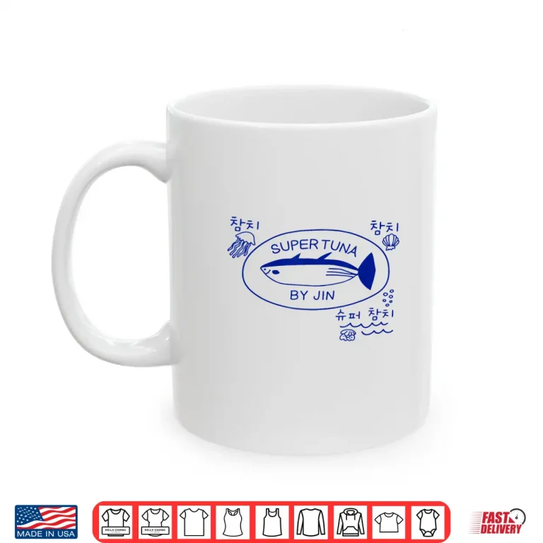 Mug Super Tuna Drawing Tuna Fish Jin Super Tuna Kpop Shirt