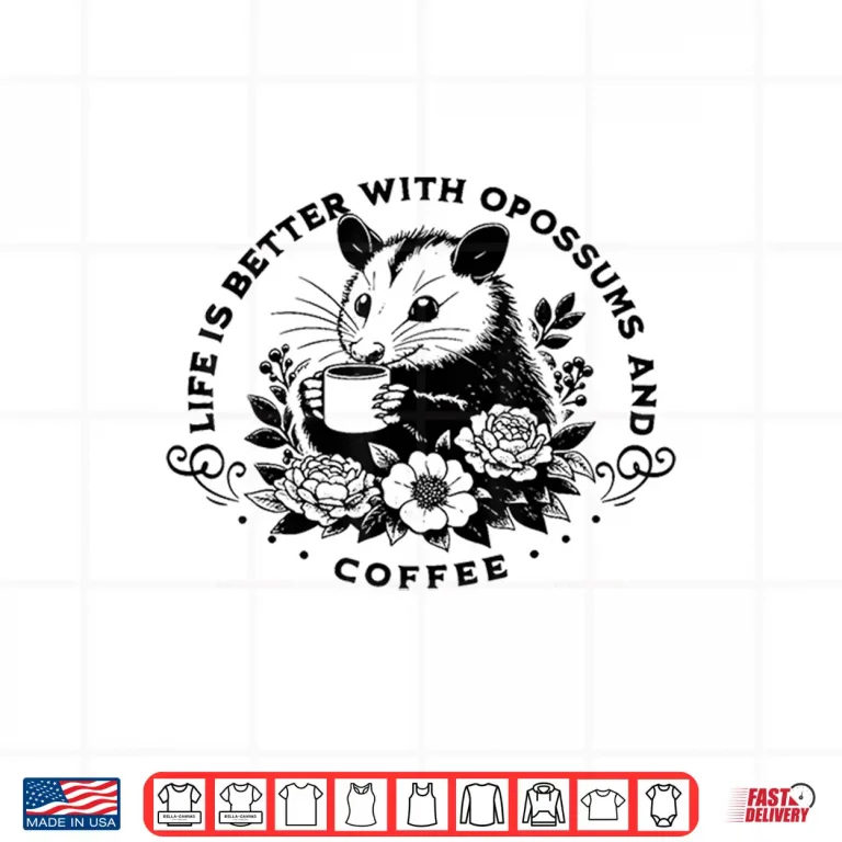 Design Cute Possum Coffee Lover Shirt