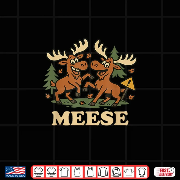Design Funny Moose Humor Hunters Animal Puns Shirt