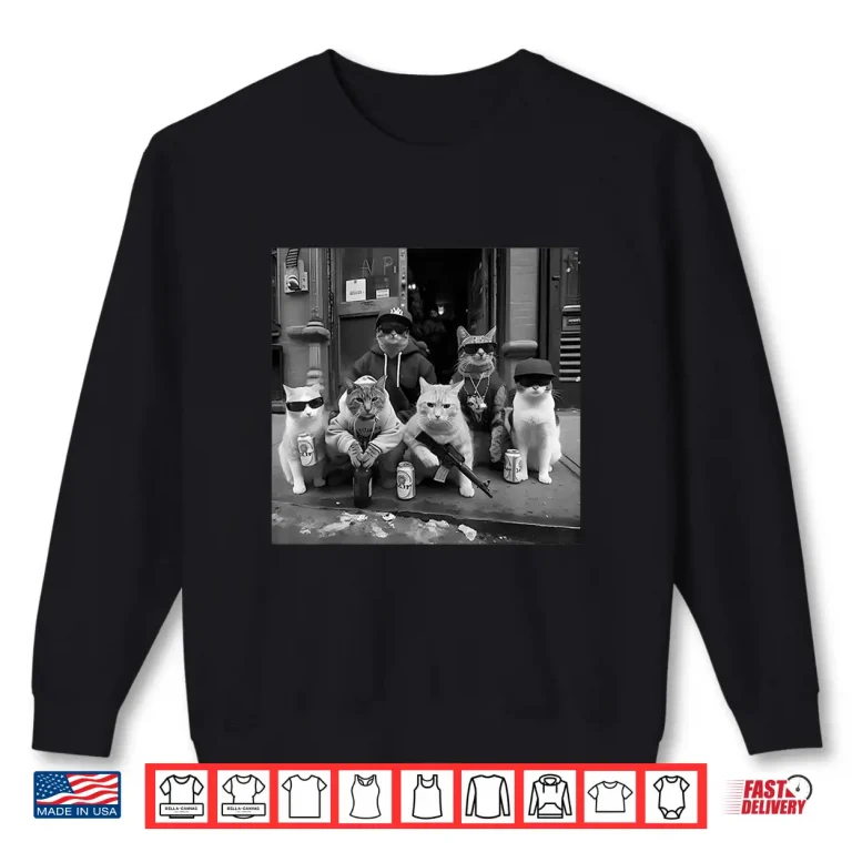 Sweatshirt Gangster Cats Street Meme Shirt