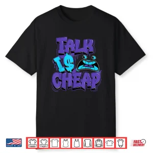 Talk Is Cheap 8 Aqua Matching Tee Color Match Shirt