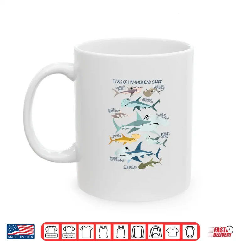 Mug Types Of Hammerhead Shark Guide Shirt