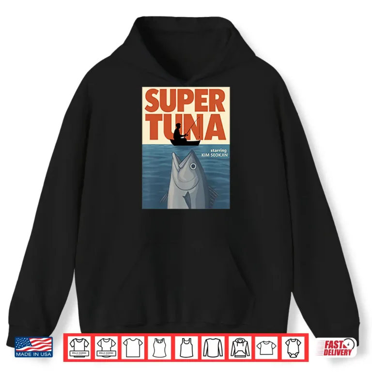 Hoodie Super Tuna Starring Kim Seokjin Shirt