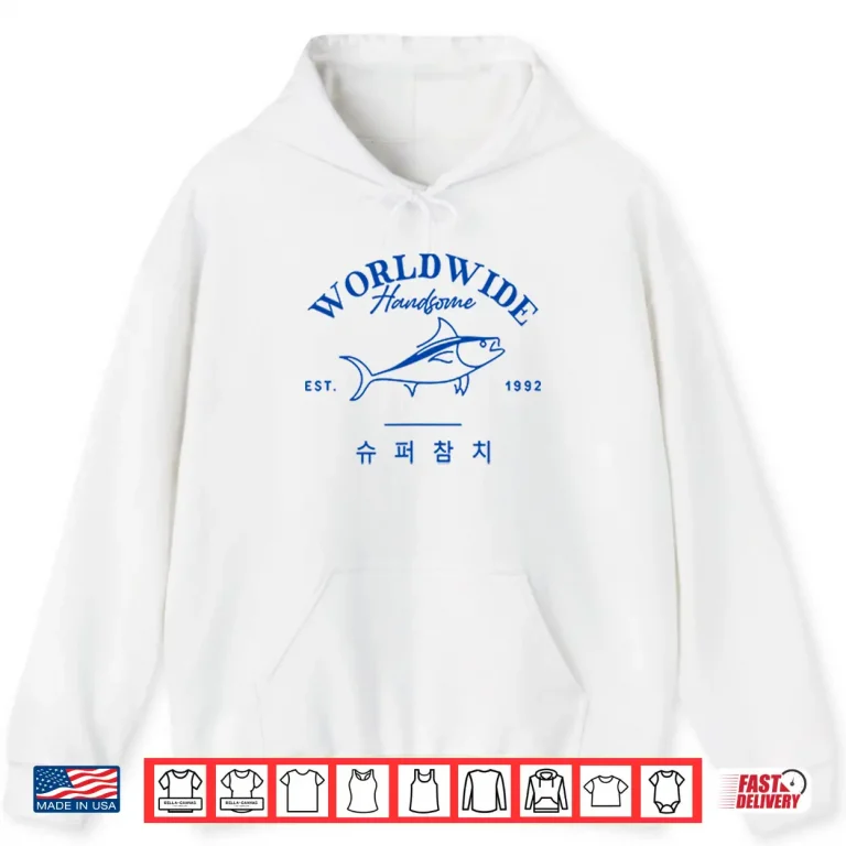 Hoodie Worldwide Handsome Korea Tuna Est 1992 Shirt