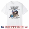 Cute Sloth A Fuck Must Be Earned I Can’T Just Walk Around Shirt