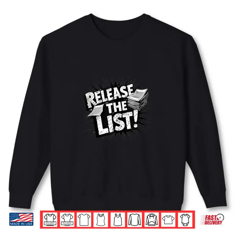 Sweatshirt Release The List Shirt