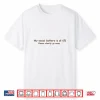 My Social Battery Is At 0% Please Silently Go Away Shirt