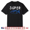 Super Tuna Fish Army Funny Kpop Music Shirt