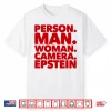 Person Man Woman Camera Epstein Shirt