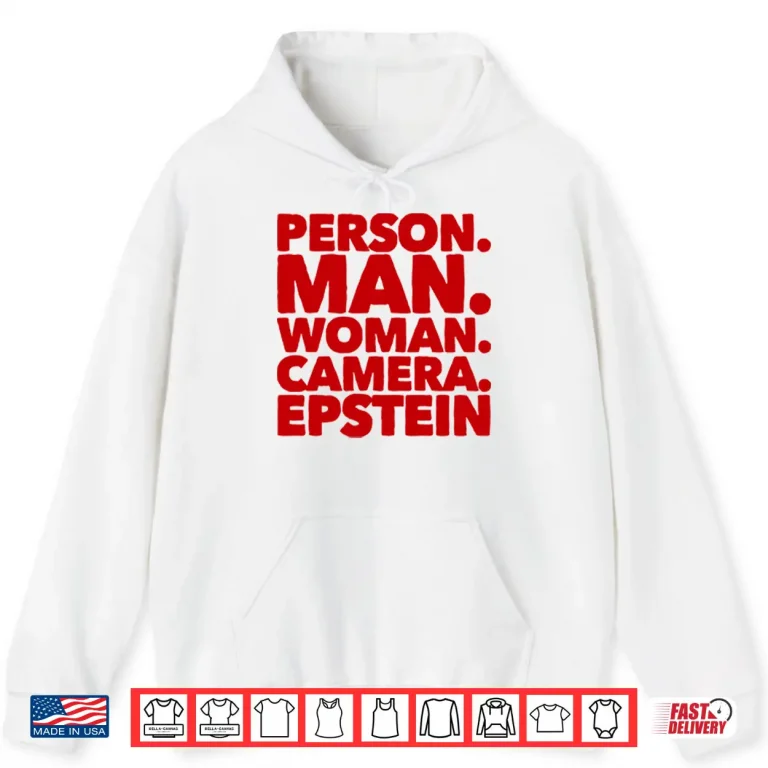 Hoodie Person Man Woman Camera Epstein Shirt