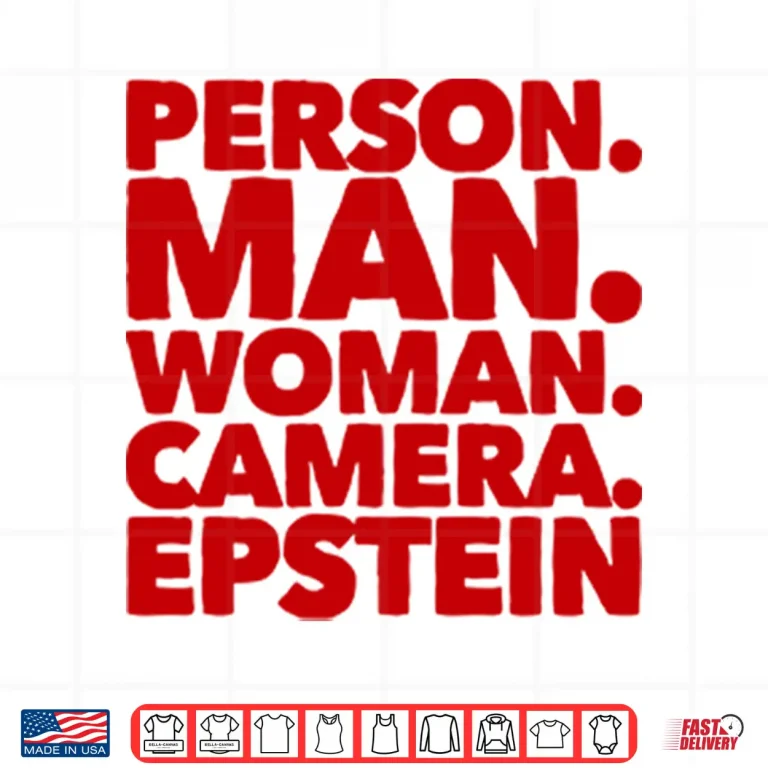 Design Person Man Woman Camera Epstein Shirt