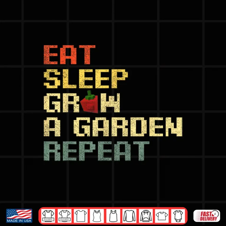 Design Funny Game Eat Sleep Grow A Garden Repeat Gamer Shirt